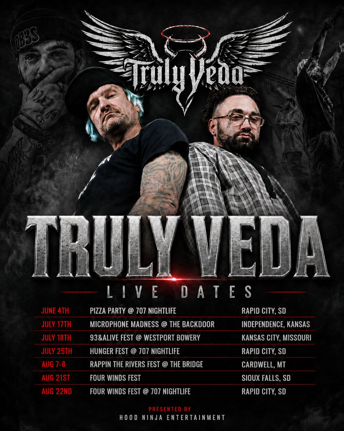 Truly Veda tour-date graphic. A winged logotype sits above two artists standing back to back. Chrome letters read Truly Veda with Live Dates beneath. A seven-row table lists dates from June 4th to August 22nd with venues in Rapid City, Independence, Kansas City, Cardwell, and Sioux Falls. Presented by Hood Ninja Entertainment.